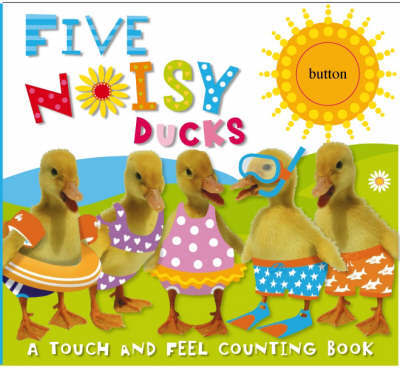Five Noisy Ducks by Claire Page image