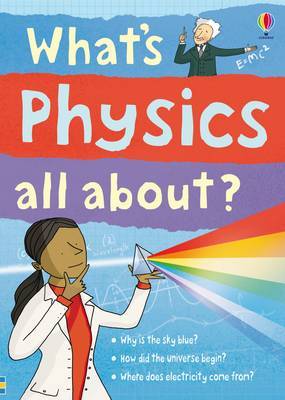 What's Physics All About? by Kate Davies