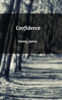 Confidence by Henry James image