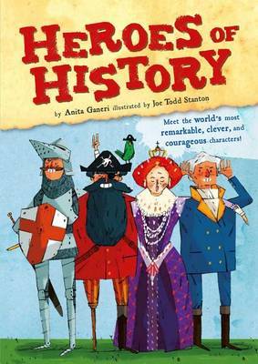 Heroes of History by Anita Ganeri image