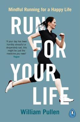 Run for Your Life by William Pullen image