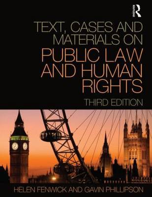 Text, Cases and Materials on Public Law and Human Rights by Helen Fenwick image