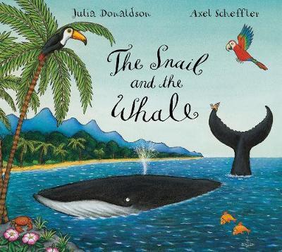 Snail and the Whale by Julia Donaldson image