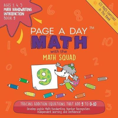 Page a Day Math, Math Handwriting Introduction Book 9 by Janice Auerbach image