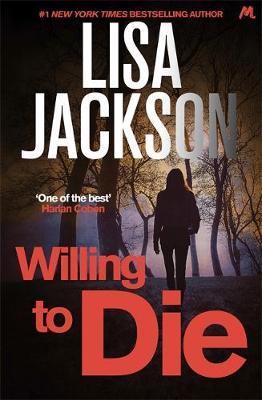 Willing to Die by Lisa Jackson image