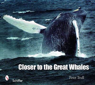 Closer to the Great Whales by Peter Trull image