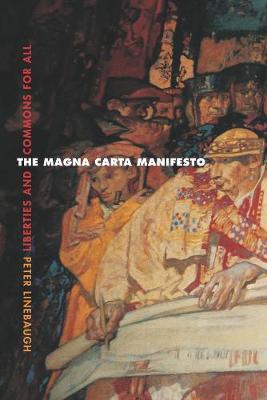 The Magna Carta Manifesto by Peter Linebaugh