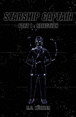 Starship Captain by R.S. Koehler image