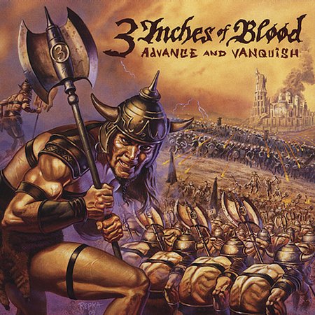 Advance And Vanquish on CD by 3 Inches Of Blood