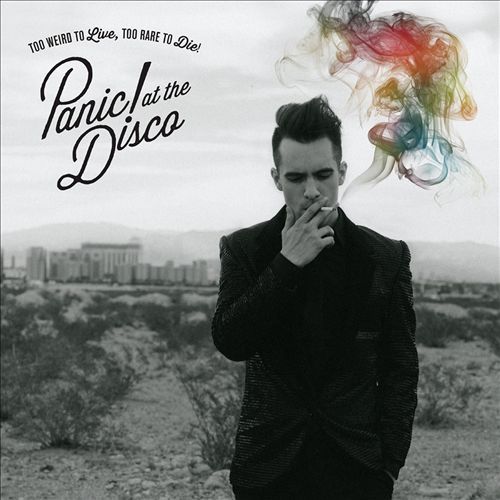 Too Weird To Live, Too Rare To Die! on CD by Panic! At The Disco