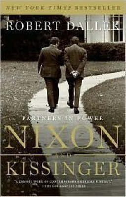 Nixon and Kissinger by Robert Dallek image