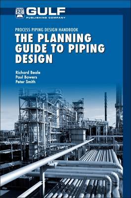 The Planning Guide to Piping Design by Richard Beale image