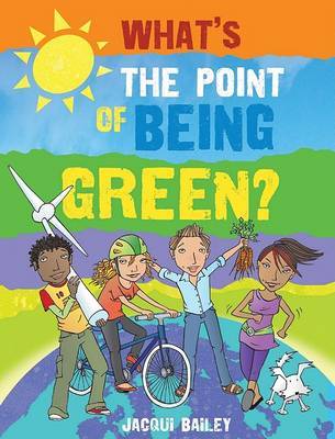 What's the Point of Being Green? image