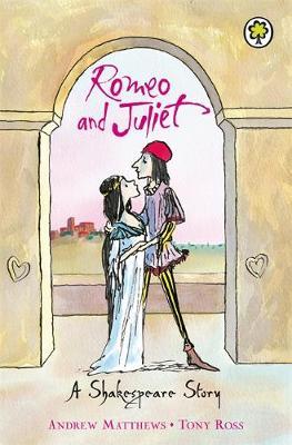 A Shakespeare Story: Romeo And Juliet by Andrew Matthews image