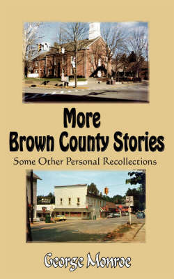 More Brown County Stories by George Monroe image