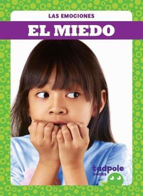 El Miedo (Afraid) on Hardback by Genevieve Nilsen