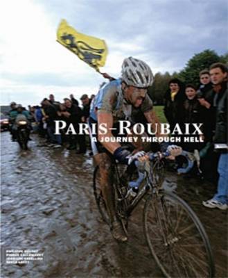 Paris-Roubaix by Phillipe Bouvet image