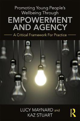 Promoting Young People's Wellbeing through Empowerment and Agency by Lucy Maynard image