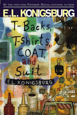 Tbacks Tshirts Coat and Suit by E.L. Konigsburg image