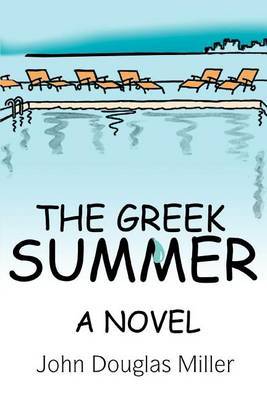 The Greek Summer by John Douglas Miller image
