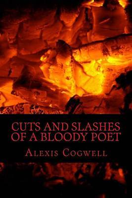 Cuts and Slashes of a Bloody Poet image