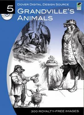 Grandville's Animals by Dover Publications Inc image