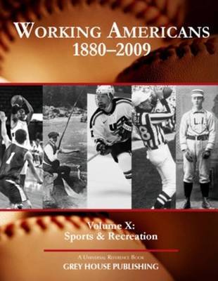 Working Americans, 1880-2009 - Volume 10: Sports & Recreation image