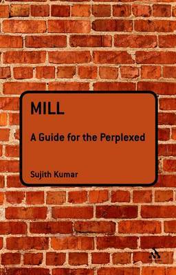 Mill: A Guide for the Perplexed image