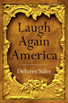 Laugh Again America by Delores Sales image
