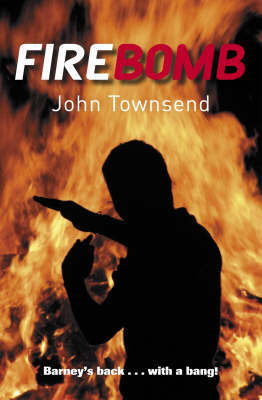 Firebomb on Paperback by John Townsend