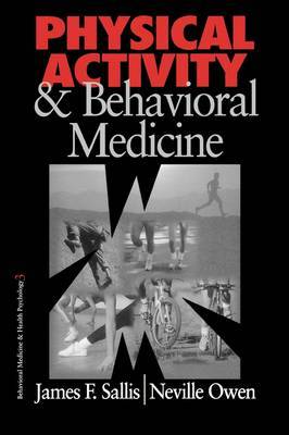 Physical Activity and Behavioral Medicine by James F. Sallis image