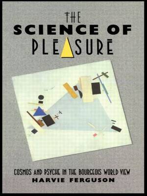 The Science of Pleasure by Harvie Ferguson image