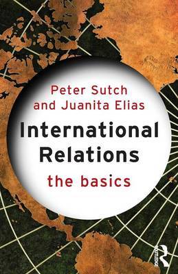 International Relations: The Basics by Peter Sutch image