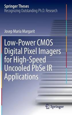 Low-Power CMOS Digital Pixel Imagers for High-Speed Uncooled PbSe IR Applications by Josep Maria Margarit image
