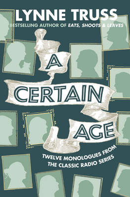 A Certain Age by Lynne Truss image