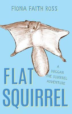 Flat Squirrel by Fiona Faith Ross