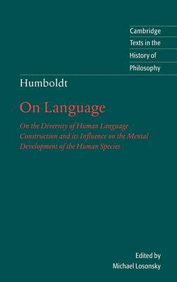 Humboldt: On Language by Wilhelm Von Humboldt image