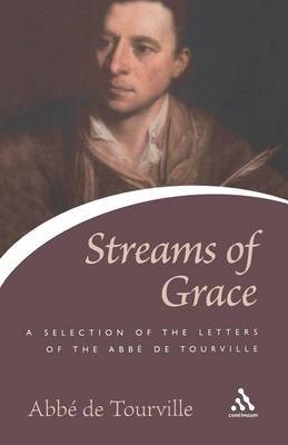 Streams of Grace by Abbe De Tourville image
