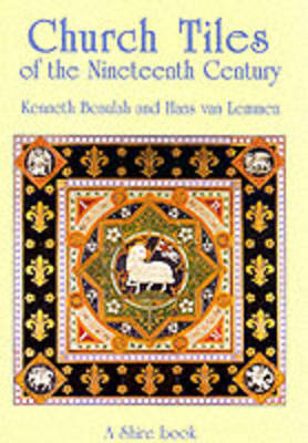 Church Tiles of the Nineteenth Century by Kenneth Beaulah image