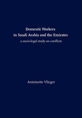 Domestic Workers in Saudi Arabia and the Emirates by Antoinette Vlieger image