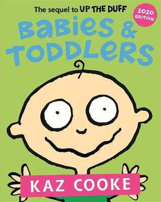 Babies & Toddlers by Kaz Cooke image