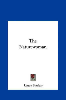 The Naturewoman by Upton Sinclair image