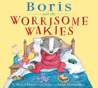 Boris and the Worrisome Wakies by Helen Lester image