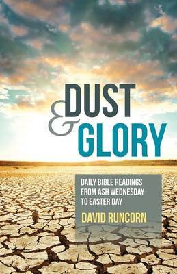 Dust and Glory by David Runcorn image