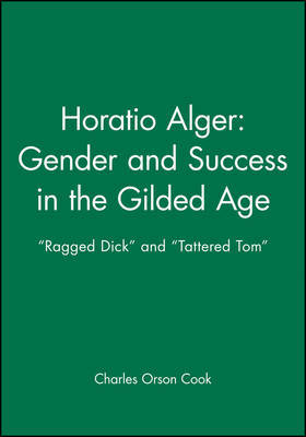 Horatio Alger - Gender and Success in the Gilded Age image