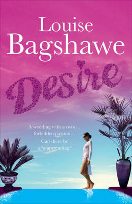 Desire on Hardback by Louise Bagshawe