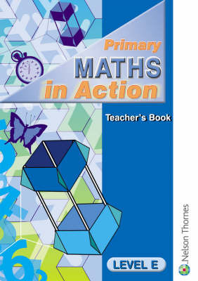 Primary Maths in Action: Level E: Teacher's Book by Edward C.K. Mullan image
