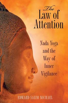 The Law of Attention by Edward Salim Michael image