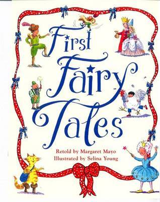 First Fairy Tales on Paperback by Margaret Mayo