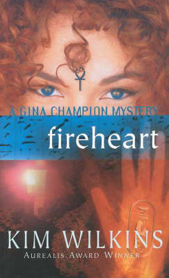 Fireheart by Kim Wilkins image